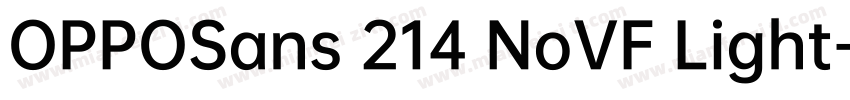 OPPOSans 214 NoVF Light字体转换